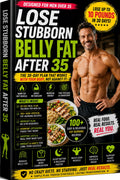 Lose Stubborn Belly Fat After 35 (Men)