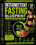 Intermittent Fasting Blueprint